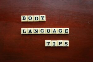 Body Language Tips